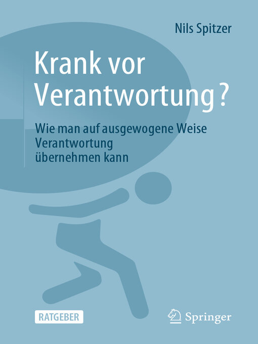 Title details for Krank vor Verantwortung? by Nils Spitzer - Available